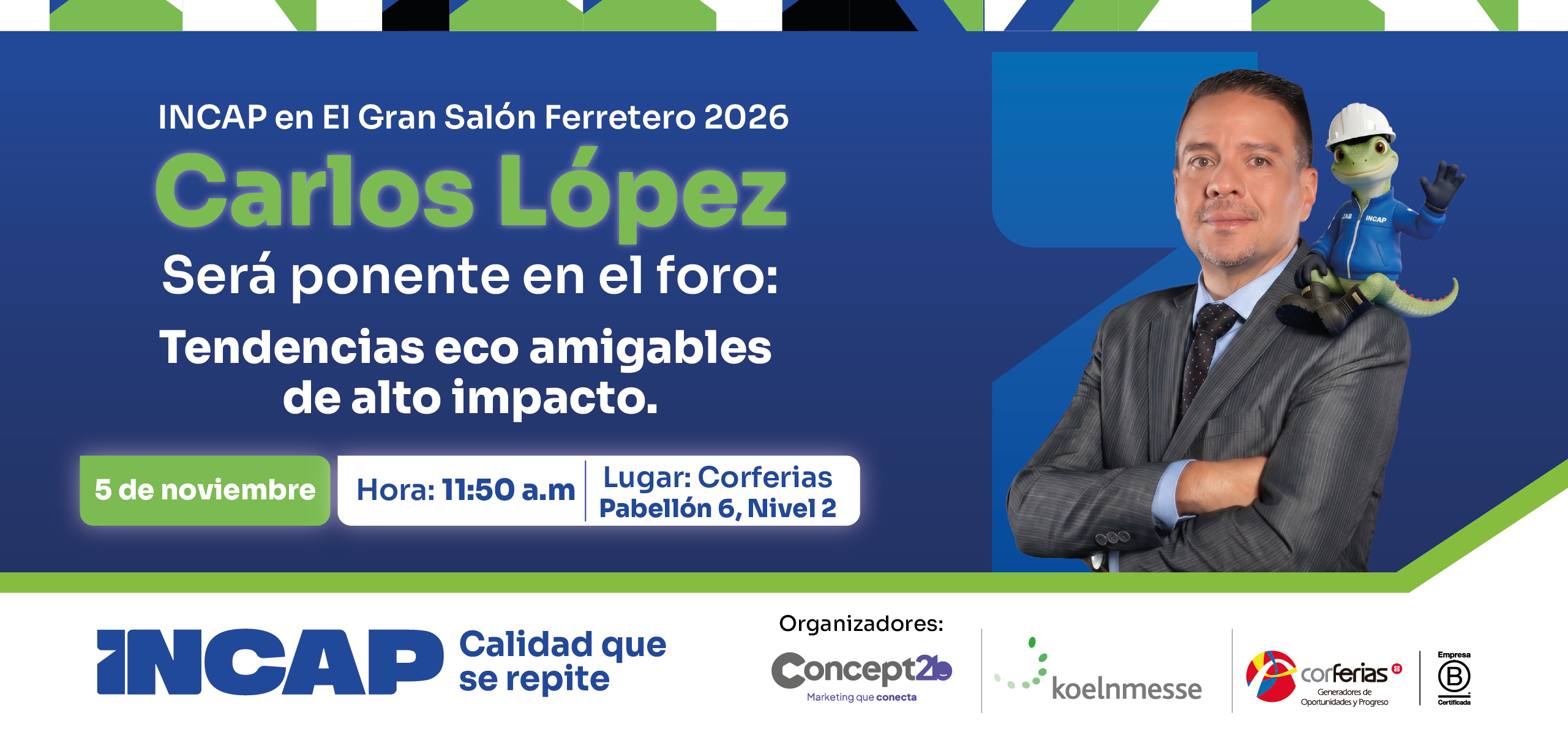 INCAP en El Gran Salon Ferretero